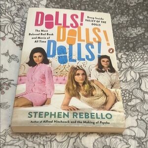 DOLLS! DOLLS! DOLLS! Book by Stephen Rebello